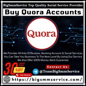 Buy Quora Accounts
