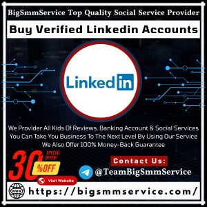 Buy Verified Linkedin Accounts