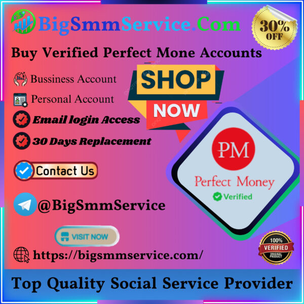 Buy Verified Perfect Mone Accounts