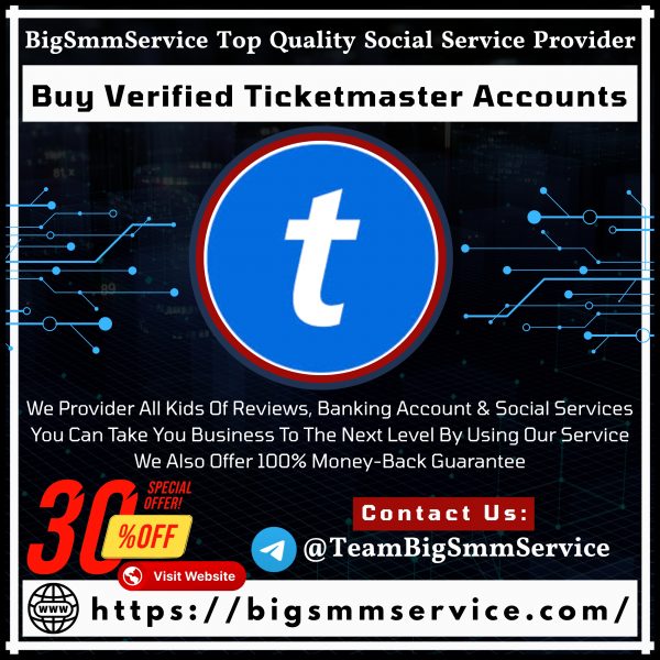 Buy Ticketmaster Accounts
